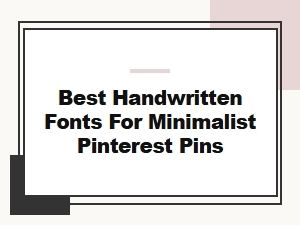 Minimalist Script Fonts for Pinterest Pins